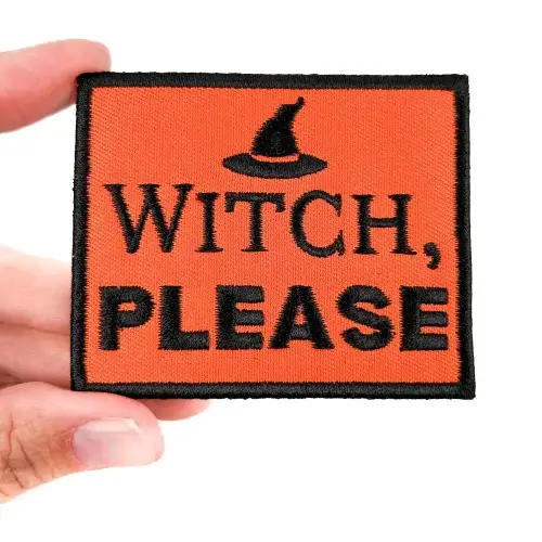 Witch Please Embroidered Iron-On Patch